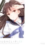 「ROUGHCLIP17」(ユメノカケラ)