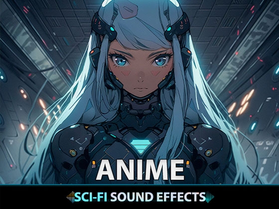 【効果音素材】Anime Sci-Fi Sound Effects Pack