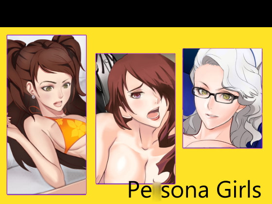 Pe◯sona girls