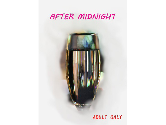 AFTER MIDNIGHT