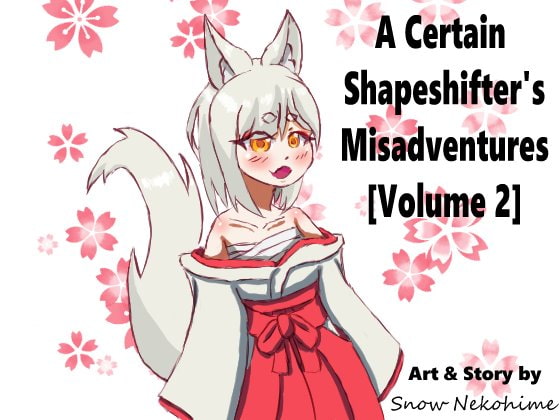 A Certain Shapeshifter's Misadventures - Volume 2