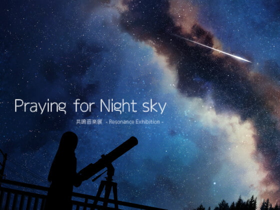 Praying for Night sky