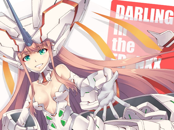 DARLING IN THE FR●NXX の女性キャラ達に、FR●NXXの裝備着る、オールカラーイラスト集 vol2 & イ●ゴ