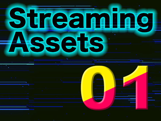 STREAMER'S ASSETS 01